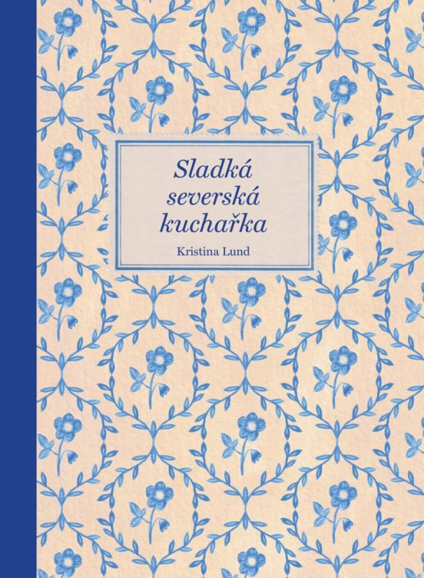 Sladká severská kuchařka