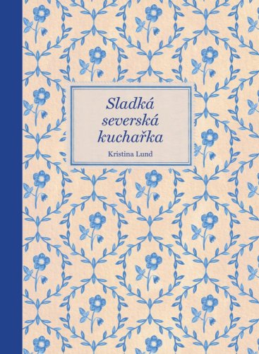 Sladká severská kuchařka